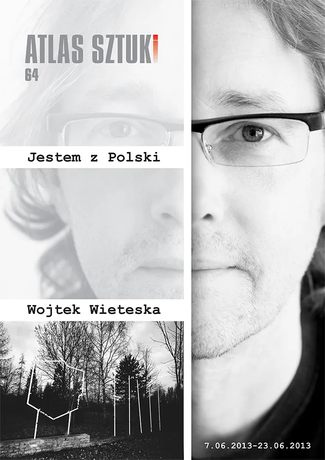 Wojtek Wieteska / Jestem z Polski